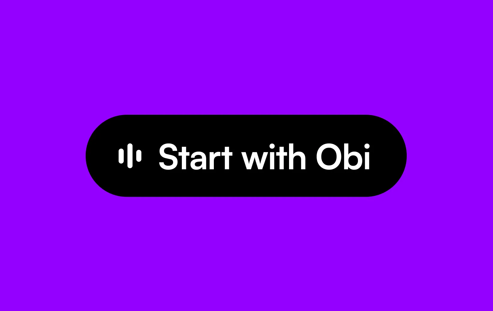 Start with Obi - click to begin your onboarding