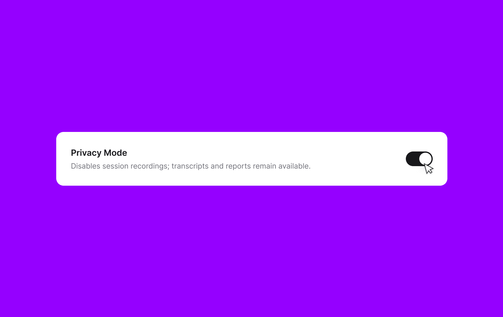 Privacy Mode toggle